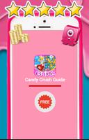 Guide: Candy Crush Saga Cheats постер