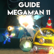 Guide Megaman 11
