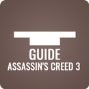 Guide for Assassin's Creed 3 APK
