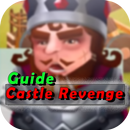 Guide for New Castle Revenge APK