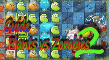 Guide Cheat Plants vs Zombie 2 Affiche