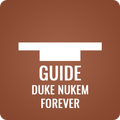”Guide for Duke Nukem Forever