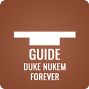 Guide for Duke Nukem Forever APK