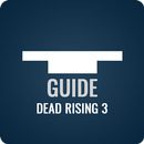 Guide for Dead Rising 3 APK