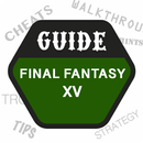 Guide for Final Fantasy XV APK