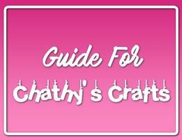 Guide For Chathy's Crafts Affiche