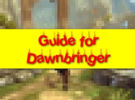 Guide for Dawnbringer скриншот 1