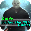 Guide For New friday The 13th Games 2017 APK