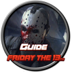 ”Guide For Friday the 13th