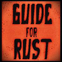 Guide For RUST ảnh chụp màn hình 2