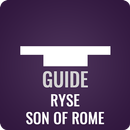 Guide for Ryse: Son of Rome APK