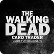 Guide Walking Dead Card Trader