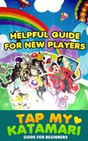 Guide For Tap My Katamari poster