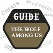 Guide for The Wolf Among Us