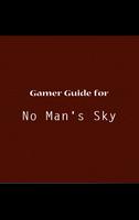 Gamer Guide for No Man's Sky پوسٹر