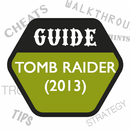 APK Guide for Tomb Raider (2013)