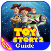 Guide toy story 2