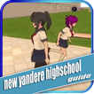 Guide Yandere Highschool