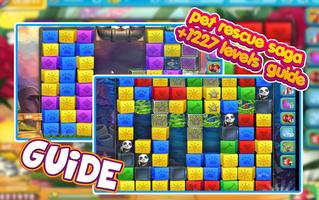 Guide : Pet Rescue Saga تصوير الشاشة 1