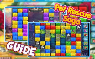 Guide : Pet Rescue Saga تصوير الشاشة 2