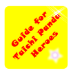 Guide for Taichi Panda Heroes