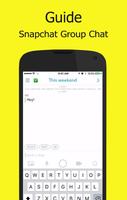Guide for Snapchat Group Chat poster