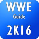 Guide for WWE 2K16 APK