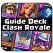 Guide Deck Clash Royale