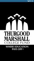 Thurgood Marshall College Fund poster