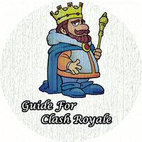 Guide For Clash Royale [NEW] Affiche