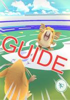 Guide New for Pokemon Go. تصوير الشاشة 3