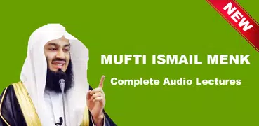 Mufti Ismail Menk Lectures Audio Offline