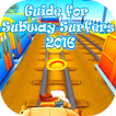 Guide for Subway Surfers 2016