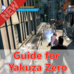 Guide for Yakuza Zero