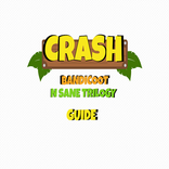 Guide for Crash Bandicoot N-Sane Trilogy