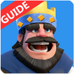 ”Guide For Clash Royale