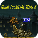 Guide For Metal Slug 3 HD APK