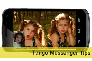 Guide for Tango Messanger تصوير الشاشة 1