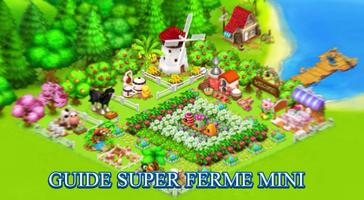 Guide Super ferme Mini постер