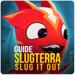 ”Guide Slugterra: Slug it Out 2