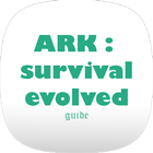 guide of ARK : survival evolved आइकन