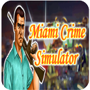 Guide of Miami Crime Simulator APK