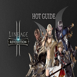 Lineage II Revolution Guide