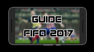 Guide For FIFA 2017 ⚽ الملصق