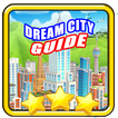 Guide Dream City: Metropolis