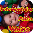 Fotomontajes Gratis Para Niños APK