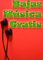 Bajar Musica Gratis ポスター