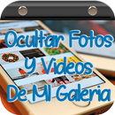 Ocultar Fotos y Videos de mi Galeria Tutorial APK