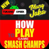 How To Play Smash Champs स्क्रीनशॉट 2