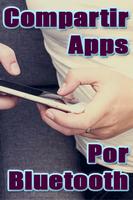 پوستر Compartir Apps por Bluetooth Guide